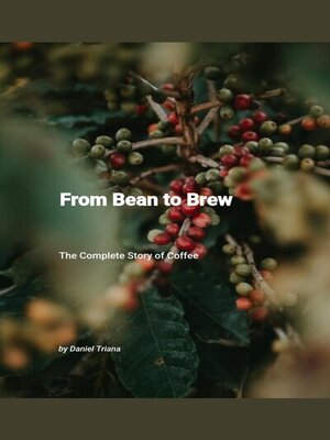 cover image of From Bean to Brew